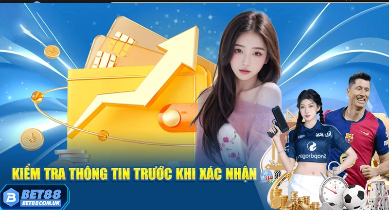 Nạp tiền Bet88 8 Lưu ý quan trọng khi nạp tiền vào Bet88