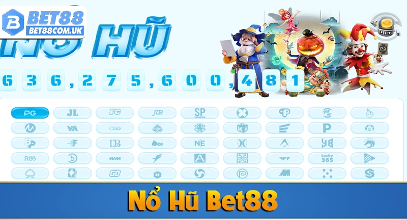 Nổ hũ bet88 5 tổng quan nổ hũ bet88